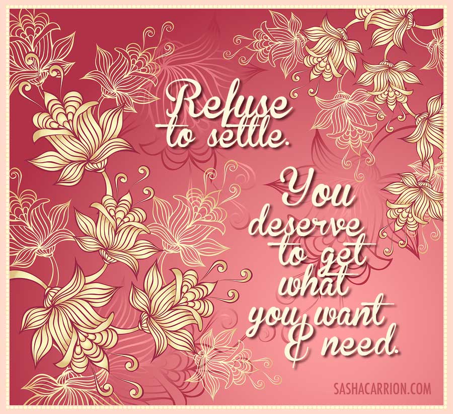 Affirmation: Refuse to Settle