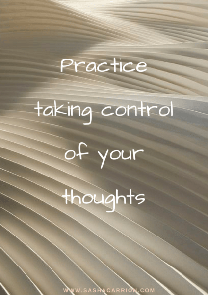 Control your thoughts