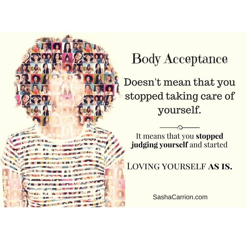 Body Acceptance is Loving Your Body and Loving Yourself